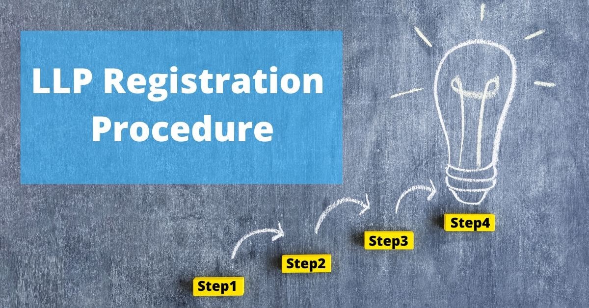 LLP Registration and its features that you should be aware of 